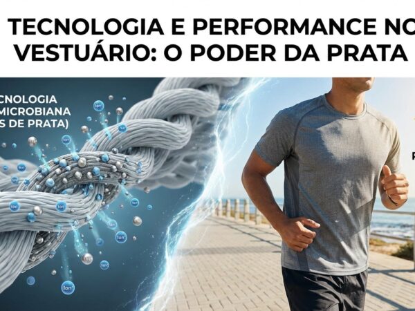 Tecnologia Antimicrobiana em Roupas: Como a Prata Revolucionou o Mercado de Vestuário Esportivo